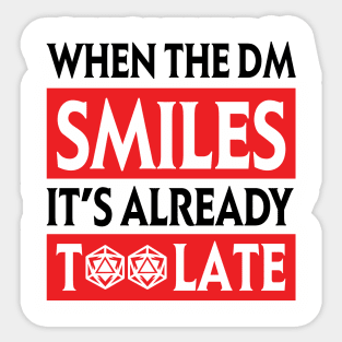 DnD Design When the DM Smiles Sticker